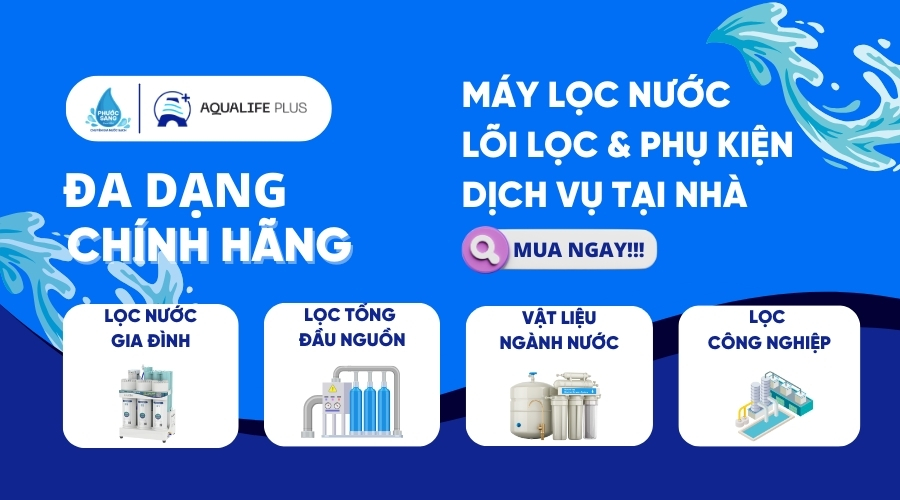 Aplus Technologies - Giải pháp lọc nước tối ưu cho mọi nhà